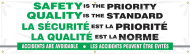 Accuform FBMBR897 Bilingual Safety Banner: Safety Is The Priority - Quality Is The Standard (0)