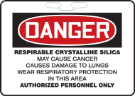 Accuform FBR104 OSHA Danger Rope Signs: Respirable Crystalline Silica - May Cause Cancer - Causes Damage To Lungs - Wear Respiratory Protection In This Area (0)