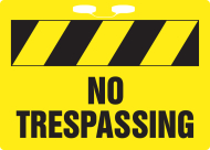 Accuform FBR121 Rope Sign: No Trespassing (0)