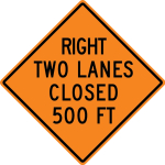 Accuform FRK292DP Rigid Construction Sign: Right Two Lanes Closed Ahead (0)