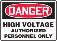 Accuform FRMELC135VP OSHA Danger Safety Sign: High Voltage - Authorized Personnel Only (0)