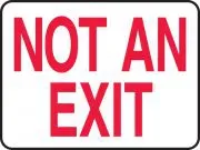 Accuform FRMEXT910XT Safety Sign: Not An Exit (1)