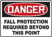 Accuform FRMFPR162XP 18" x 24" OSHA Danger Fall Protection Sign: Fall Protection Required Beyond This Point Red Accu-Shield (1)