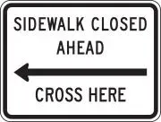 Accuform FRR750DP Bicycle & Pedestrian Sign: Sidewalk Closed Ahead - Cross Here (1)