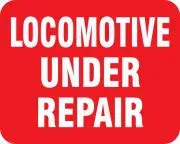 Accuform FRR960RD Railroad Clamp Sign: Locomotive Under Repair (2)