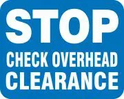 Accuform FRR966BU Railroad Clamp Sign: Stop - Check Overhead Clearance (1)