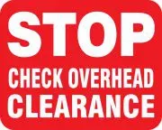 Accuform FRR966BU Railroad Clamp Sign: Stop - Check Overhead Clearance (2)