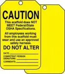 Accuform FRTSS102CTM Scaffold Status Safety Tag: Caution- This Scaffold Does Not Meet Federal/State OSHA Specifications (1)
