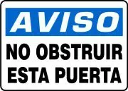 Accuform MABR826XP OSHA Notice Safety Sign: Do Not Block This Door (1)