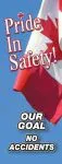 Accuform MBR890 Safety Banners: Pride In Safety (Canada) Our Goal - No Accidents (1)