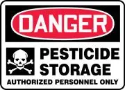 Accuform MCAW001XV OSHA Danger Safety Sign: Pesticide Storage - Authorized Personnel Only (1)