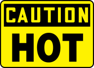 Accuform MCPG612VP OSHA Caution Safety Sign: Hot (0)