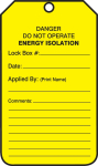 Accuform MDT401PTP Energy Isolation Tag: Danger - Do Not Operate - Energy Isolation - Lock Box - Date - Applied By (0)