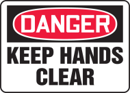 Accuform MEQM050VP OSHA Danger Safety Sign - Keep Hands Clear (0)