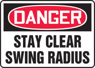 Accuform MEQM124VP OSHA Danger Safety Sign - Stay Clear Swing Radius (0)