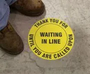 Accuform MFS343 Slip-Gard Floor Sign: Thank You For Waiting In Line Until You Are Called Upon (1)