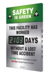 Accuform SCK103 28" x 20" Digi-Day Electronic Safety Scoreboards: Safety Is Green This Facility Has Worked ___ Days Without A Lost Time Accident, Aluminum Face (0)