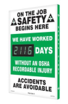 Accuform SCK116 28" x 20" Digi-Day Electronic Safety Scoreboards: We Have Worked __Days Without An OSHA Recordable Injury, Aluminum Face (0)