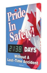 Accuform SCK138 28" x 20" Digi-Day Electronic Safety Scoreboards: Pride in Safety _Days Without A Lost Time Accident (Canadian), Aluminum Face (0)