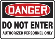 Accuform SHMADM157VS 10" x 14" OSHA Danger Safety Sign: Do Not Enter Authorized Personnel Only, Adhesive Vinyl, Spanish (1)