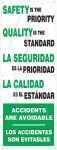 Accuform SHMBR613 74"h x 28"w - Single Sided Bilingual Safety Banner: Safety Is The Priority - Quality Is The Standard, Spanish (1)