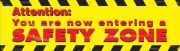 Accuform SHMBR802 28" x 8-ft Safety Banners: Attention - You Are Now Entering A Safety Zone, Spanish (1)