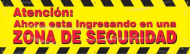 Accuform SHMBR802 28" x 8-ft Safety Banners: Attention - You Are Now Entering A Safety Zone, Spanish (0)