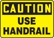Accuform SHMSTF660VP 10" x 14" OSHA Caution Safety Sign: Use Handrail (1)