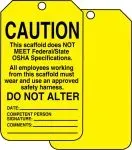Accuform SHTSS102CTP Scaffold Status Safety Tag: Caution- This Scaffold Does Not Meet Federal/State OSHA Specifications (1)