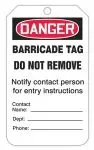 Accuform TAR158 OSHA Danger Safety Tags: Tags By-The-Roll- Barricade Tag (1)