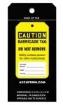 Accuform TBX308 Box of Tags: OSHA Caution - Barricade Tag (2)