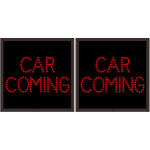 Signal-Tech 21275 TCL1212DRR-170/120-277VAC CAR COMING | CAR COMING Outdoor Blank-out LED Direct-view Sign (0)