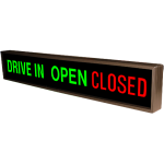 Signal-Tech 48333 PHX742GGR-230/120-277VAC DRIVE IN | OPEN | CLOSED Outdoor Blank-out LED Backlit Sign (1)