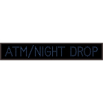 Signal-Tech 49104 TCL742B-127/12-24VDC ATM/NIGHT DROP Outdoor Blank-out LED Direct-view Sign (0)