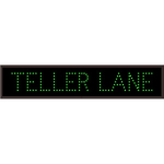 Signal-Tech 8284 TCL734G-305/120-277VAC TELLER LANE Outdoor Blank-out LED Direct-view Sign (0)