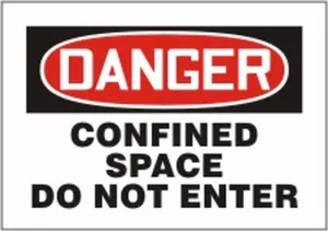 Accuform CSM003 OSHA Danger Magnetic Vinyl Sign: Confined Space Do Not Enter