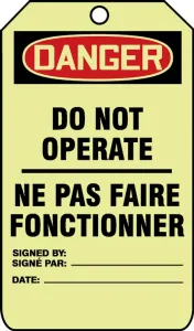 Accuform FBTAW118 Glow Bilingual OSHA Danger Safety Tag: Do Not Operate- Ne Pas Faire Fonctionner