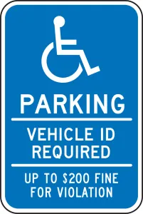 Accuform FRA201RA Parking Sign: Parking - Vehicle ID Required - Up To $200 Fine For Violation