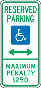 Accuform FRA207RA Parking Sign: Reserved Parking - Maximum Penalty $250 (Arrows)