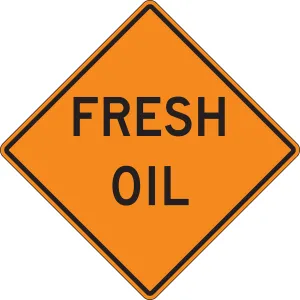 Accuform FRK217DP Rigid Construction Sign: Fresh Oil