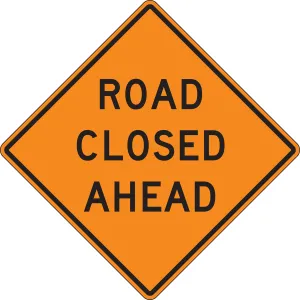 Accuform FRK390HP Rigid Construction Sign: Road Closed Ahead