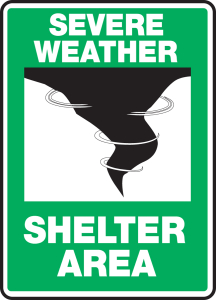 Accuform FRMFEX524XV Severe Weather Safety Sign: Severe Weather - Shelter Area- Emergency Shelter Signs