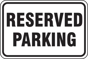 Accuform FRP237RA Traffic Sign: Reserved Parking