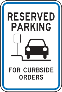 Accuform FRP663RA Parking Sign: Reserved Parking For Curbside Orders