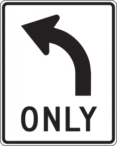 Accuform FRR035DP Lane Guidance Sign: Left Turn Only (Arrow)
