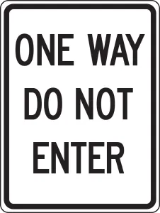 Accuform FRR124DP Facility Traffic Sign: One Way - Do Not Enter