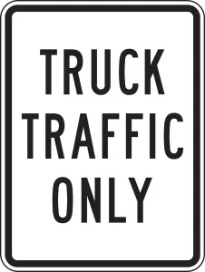 Accuform FRR249DP Facility Traffic Sign: Truck Traffic Only
