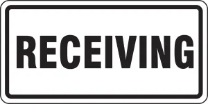 Accuform FRR261RA Facility Traffic Sign: Receiving