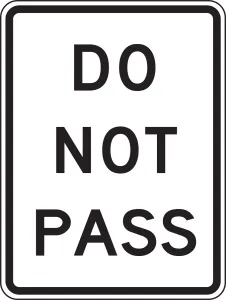 Accuform FRR302DP Lane Guidance Sign: Do Not Pass