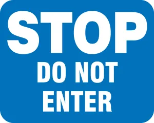 Accuform FRR352BU Railroad Clamp Sign: Stop - Do Not Enter